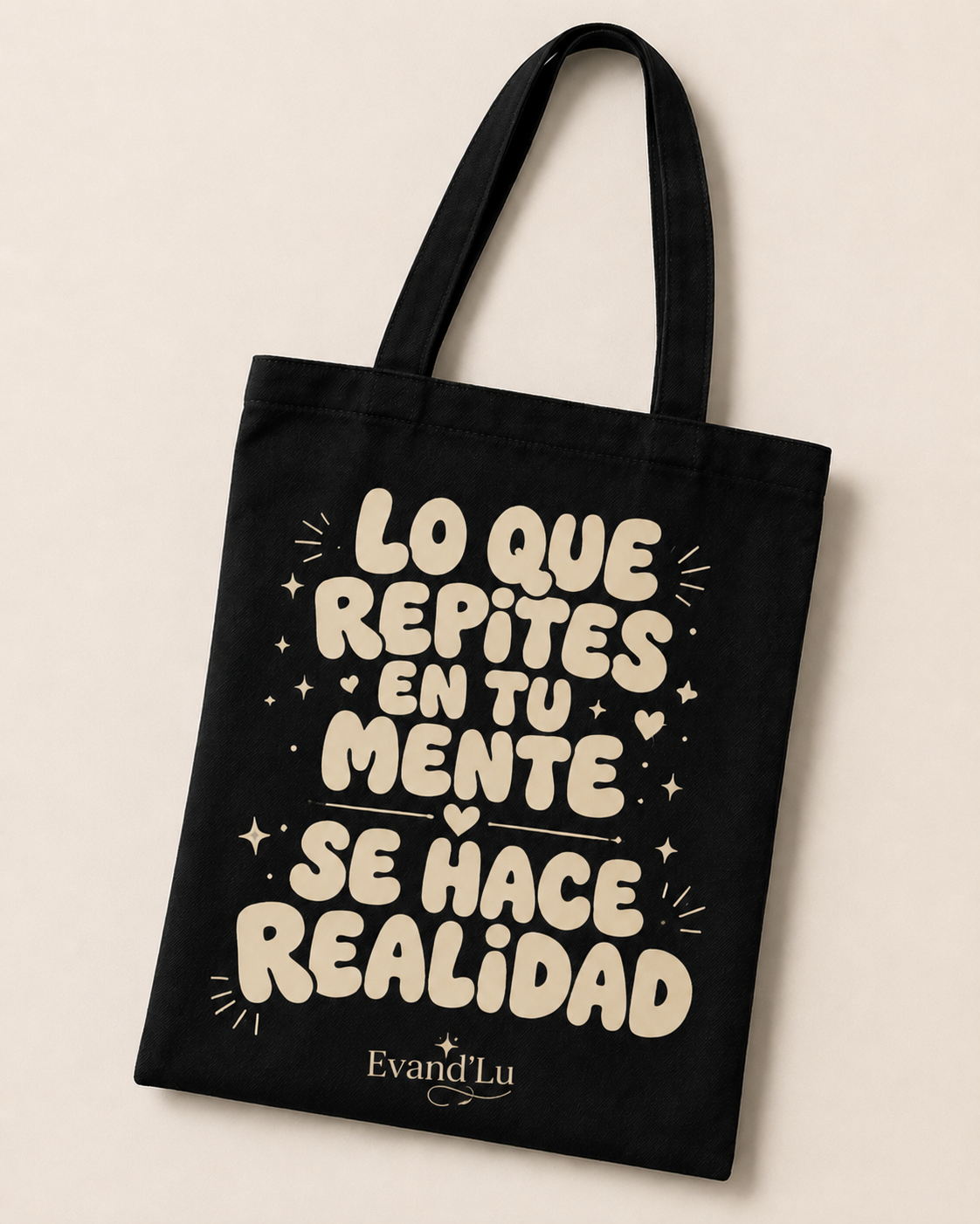 Tote Bag Negro Evand'Lu – "Lo que repites en tu mente se hace realidad"